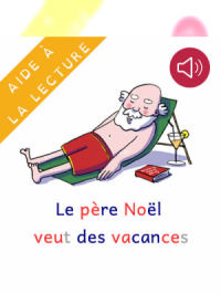 Affiche du document Le père Noël veut des vacances