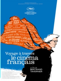 Voyage à travers le cinéma français | Bertrand Tavernier. Réalisateur