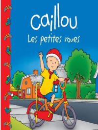 Affiche du document Caillou, Les petites roues