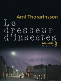 Affiche de l'album Le dresseur d'insectes