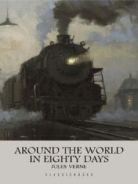 Around the World in Eighty Days | Jules Verne. Auteur