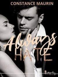 Always hate | Constance Maurin. Auteur