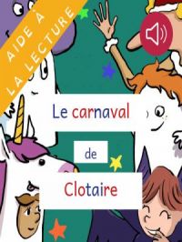 Affiche du document Le Carnaval de Clotaire - Livre syllabé