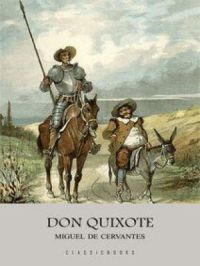 Don Quixote | Miguel de Cervantes. Auteur