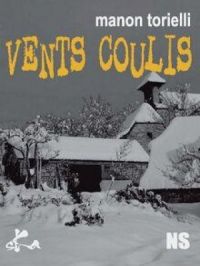 Vents coulis | Manon Torielli. Auteur