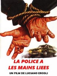 Affiche du document La police a les mains liées