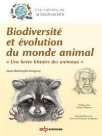 Biodiversité et évolution du monde animal | Jean-Christophe Guéguen. Auteur