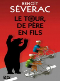 Affiche de l'album Le Tour, de père en fils