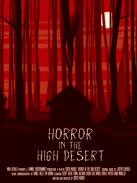 Horror in the high desert | Dutch Marich. Réalisateur