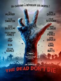 The dead don't die | Jim Jarmusch. Réalisateur