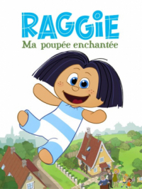 Affiche du document Raggie ma poupée enchantée