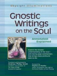 Gnostic Writings on the Soul | Andrew Phillip Smith. Auteur