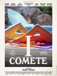 I Comete | Pascal Tagnati. Réalisateur