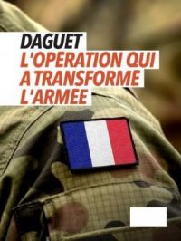 Affiche du document Daguet : L'Opération qui a transformé l'armée