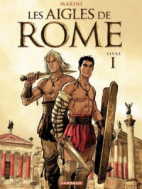 Affiche de l'album Les Aigles de Rome - Tome    1 - Livre I