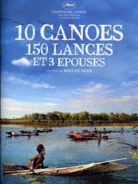 Affiche du document 10 canoés, 150 lances et 3 épouses