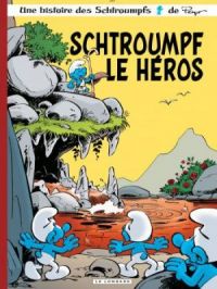 Affiche du document Les Schtroumpfs - Tome   33 - Schtroumpf le Héros