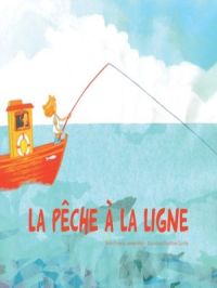 Affiche du document La pêche à la ligne