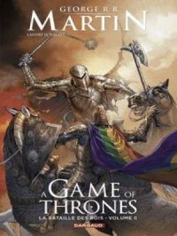 Affiche du document A game of thrones - La bataille des rois - Tome 2