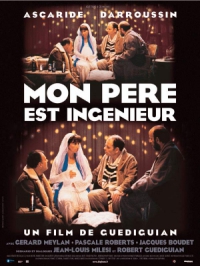 Mon père est ingénieur | Robert Guédiguian. Réalisateur