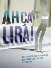 Affiche du document Ah ! Ça lira...