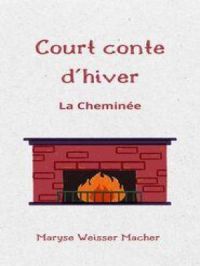 Affiche du document Court conte d'hiver - La Cheminée