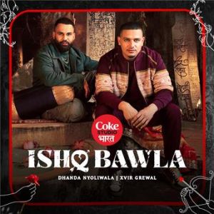 Affiche du document Ishq Bawla | Coke Studio Bharat