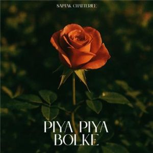 Affiche du document Piya Piya Bolke