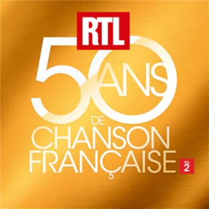 Affiche du document RTL 50 Ans de Chanson Française Vol.2