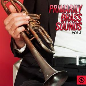 Affiche du document Primarily Brass Sounds, Vol. 3