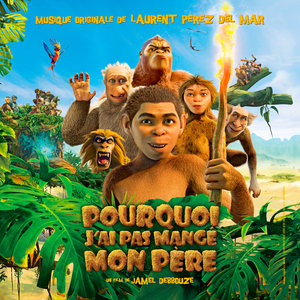 Affiche du document Pourquoi j'ai pas mangé mon père (Bande originale du film)