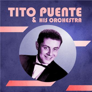 Affiche du document Presenting Tito Puente & His Orchestra