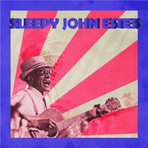 Affiche du document Presenting Sleepy John Estes
