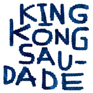 Affiche du document King Kong Saudade
