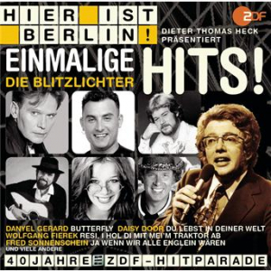Affiche du document Hier ist Berlin! - Dieter Thomas Heck präs.: Die Blitzlichter
