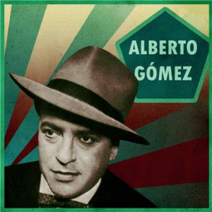 Affiche du document Las Canciones de Alberto Gomez