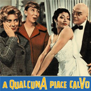 Affiche du document A qualcuna piace calvo (Original Motion Picture Soundtrack / Remastered 2023)