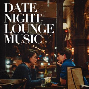 Affiche du document Date Night Lounge Music