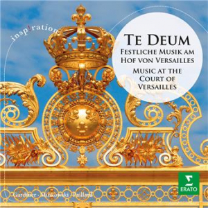 Affiche du document Te Deum - Festliche Musik am Hof von Versailles (Inspiration)