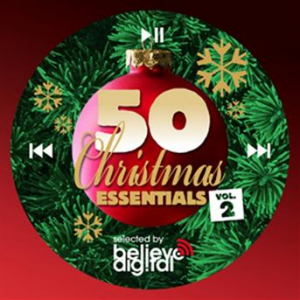 Affiche du document 50 Christmas Essentials, Vol. 2 (Selected by Believe)