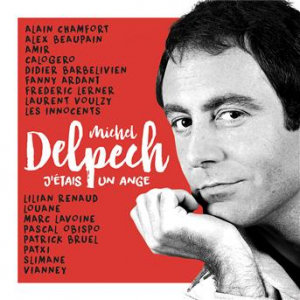 Affiche du document J'étais un ange - Michel Delpech