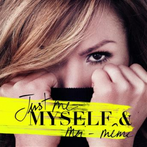 Affiche du document Just me myself & moi-même