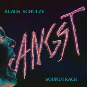 Affiche du document Angst (Original Motion Picture Soundtrack / Remastered 2017)