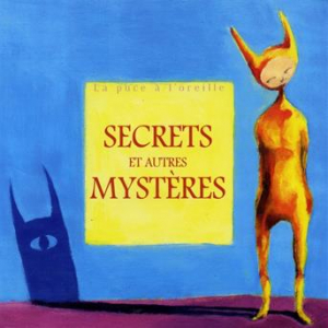 Secrets Et Autres Mystères