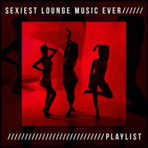 Affiche du document Sexiest Lounge Music Ever Playlist