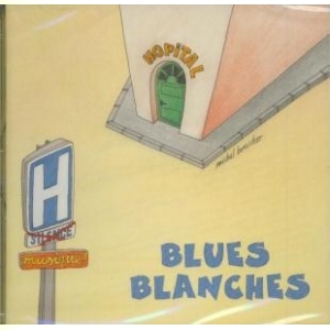 Affiche du document Blues Blanches