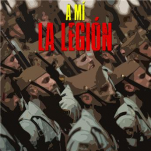 Affiche du document ¡A Mí la Legión! (Remastered)