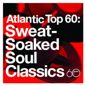 Affiche du document Atlantic Top 60: Sweat-Soaked Soul Classics