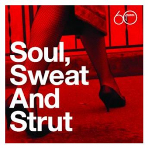Affiche du document Atlantic 60th: Soul, Sweat And Strut