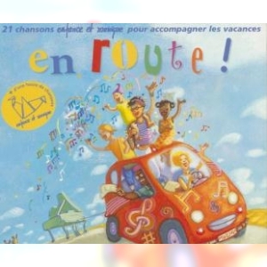 Affiche du document En route : 21 chansons pour accompagner les vacances